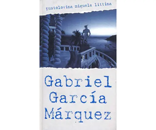 Pustolovina Miguela Littina, Gabriel Garcia Marquez