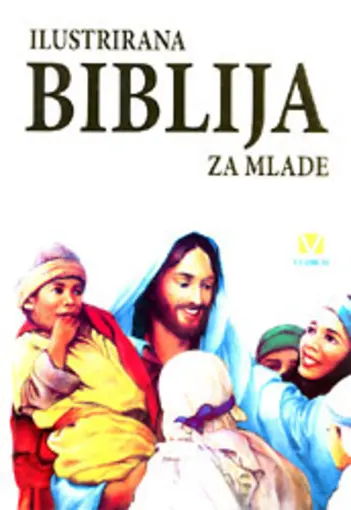Ilustrirana Biblija za mlade - bijela