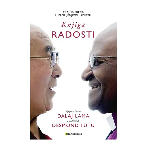 Knjiga radosti, Desmond Tutu, Dalaj Lama, Douglas Abrams