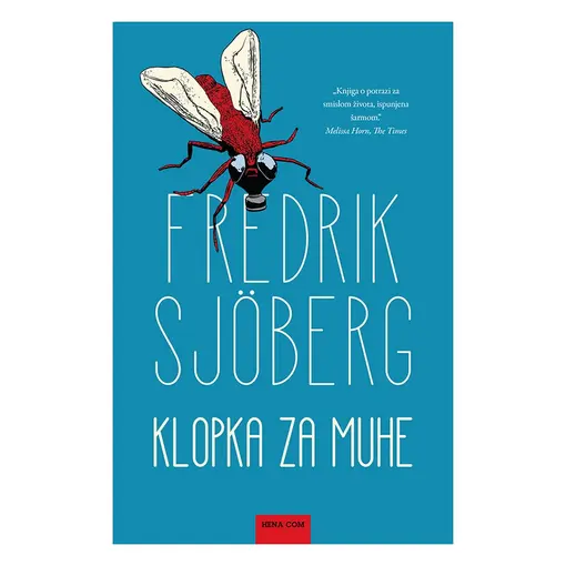 Klopka za muhe, Fredrik Sjöberg