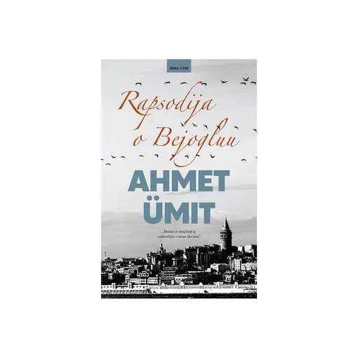 Rapsodija o Bejogluu, Ahmet Ümit