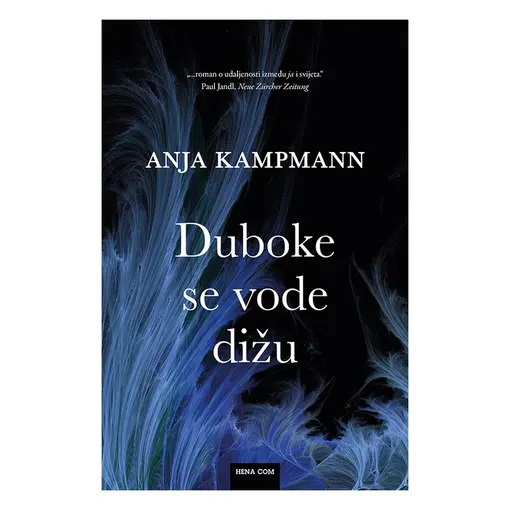 Duboke se vode dižu, Anja Kampmann