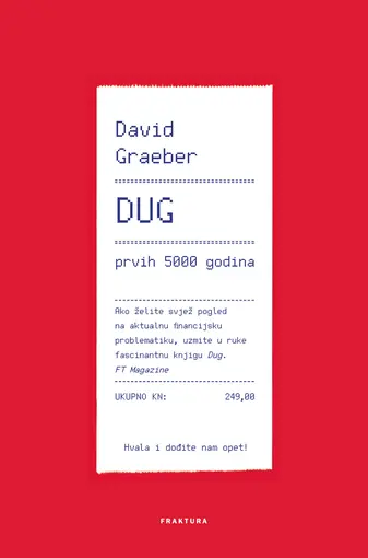 Dug - prvih 5000 godina, David Graeber