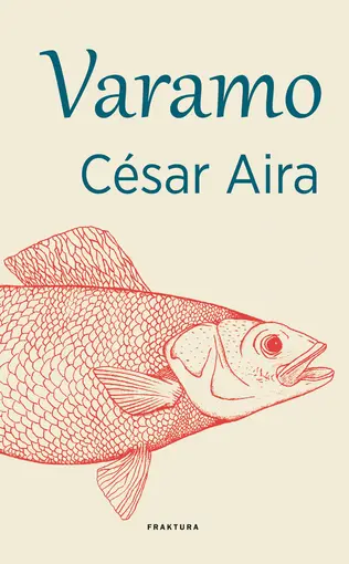 Varamo, César Aira