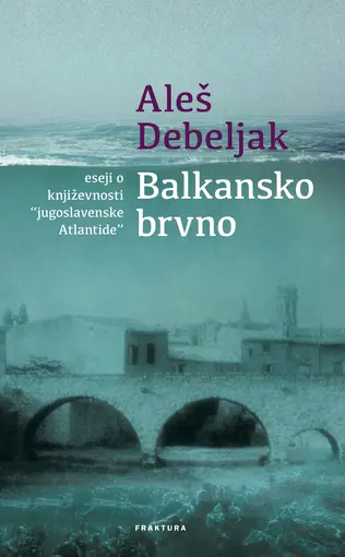 Balkansko brvno, Aleš Debeljak