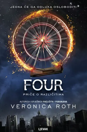 Four: Priče o Različitima, Veronica Roth