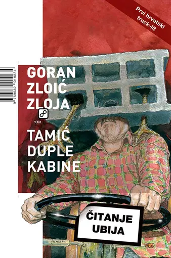 Tamić duple kabine, Zloić, Goran