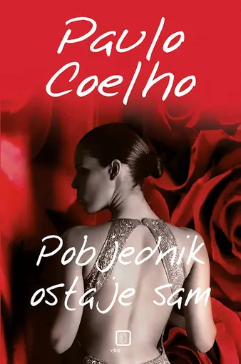 Pobjednik ostaje sam, Coelho, Paulo