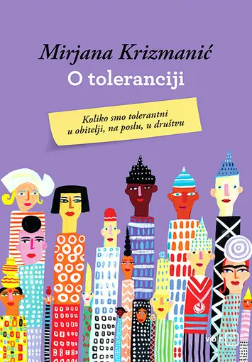 O toleranciji, Mirjana Krizmani?