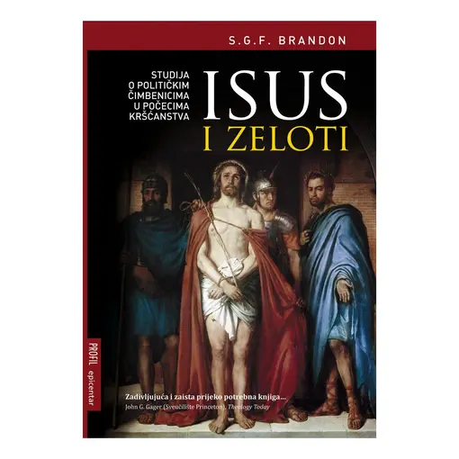 Isus i Zeloti, S.F.G.Brandon