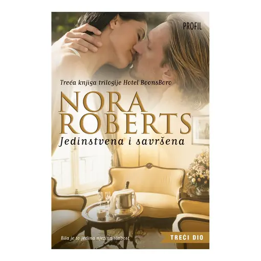 Jedinstvena i savršena, Nora Roberts