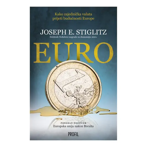 Euro, Joseph E. Stiglitz