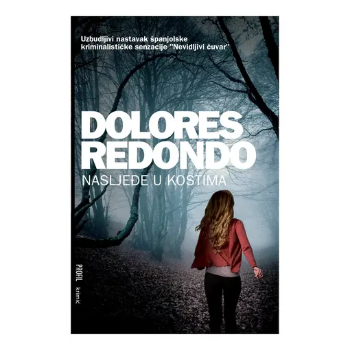 Nasljeđe u kostima, Dolores Redondo