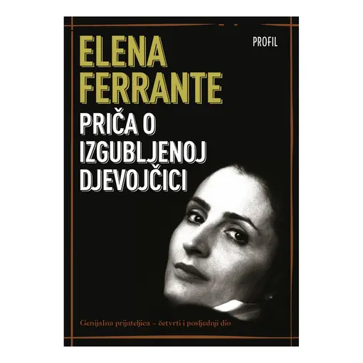 Priča o izgubljenoj djevojčici, Elena Ferrante