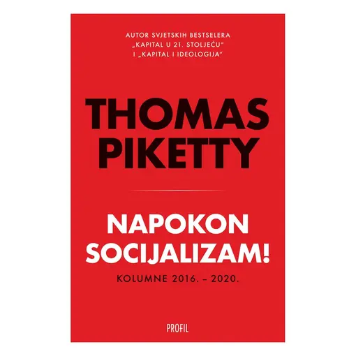 Napokon socijalizam!, Thomas Piketty