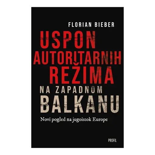 Uspon autoritarnih režima na zapadnom Balkanu, Florian Bieber