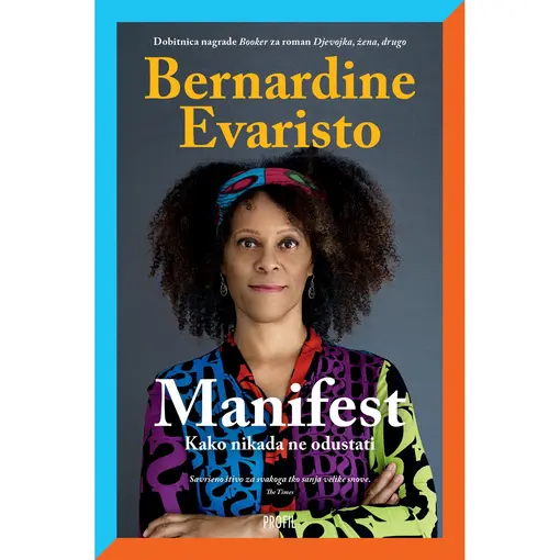 Manifest, Bernardine Evaristo