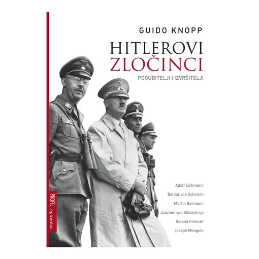 Hitlerovi zločinci, Guido Knopp