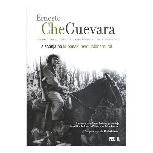 Sjećanja na kubanski revolucionarni rat, Ernesto Che Guevara