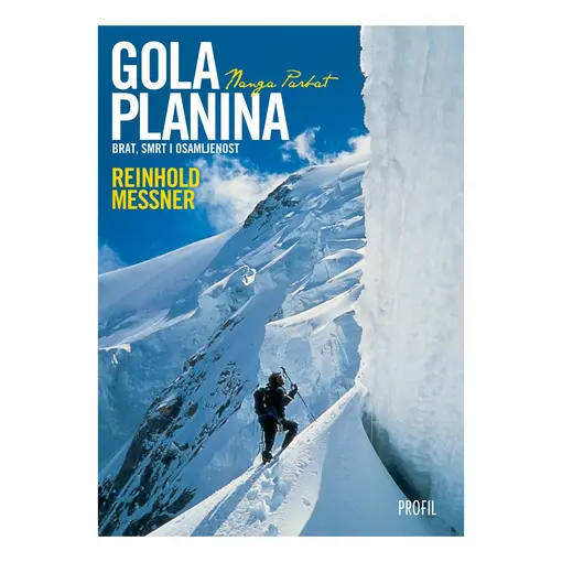 Gola planina, Reinhold Messner