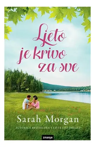 Ljeto je krivo za sve, Sarah Morgan