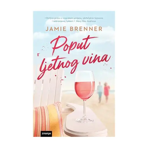 Poput ljetnog vina, Jamie Brenner