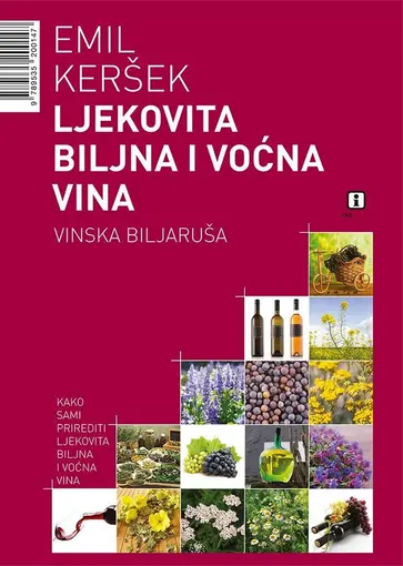 Ljekovita biljna i voćna vina, Keršek Emil