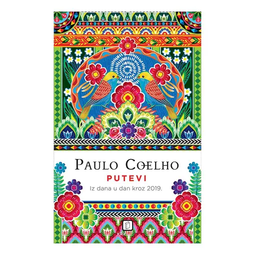Putevi - Iz dana u dan kroz 2019., Paulo Coelho