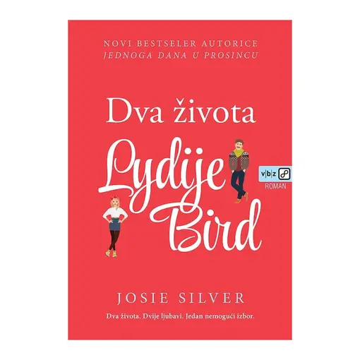 Dva života Lydije Bird, Josie Silver