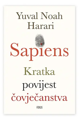Sapiens kratka povijest čovječanstva, Yuval Noah Harari