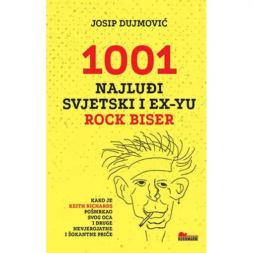 1001 najluđi svjetski i ex-yu rock biser, Josip Dujmović