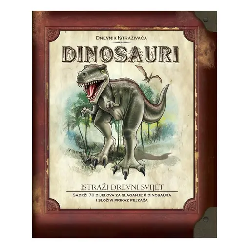 Dnevnik istraživača: Dinosauri