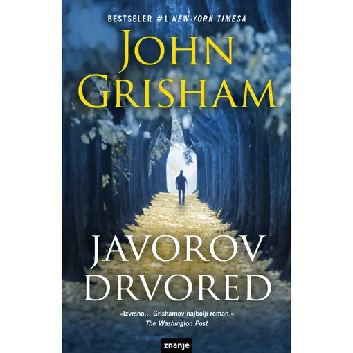 Javorov Drvored, John Grisham