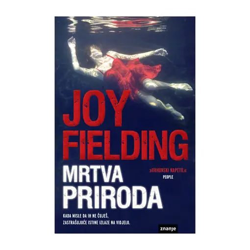 Mrtva Priroda, Joy Fielding