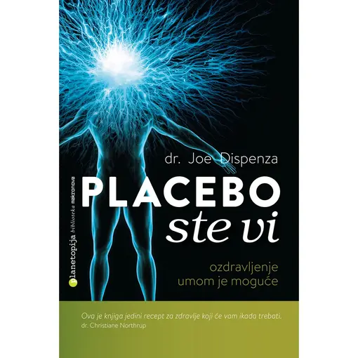 Placebo ste vi, Dr. Joe Dispenza