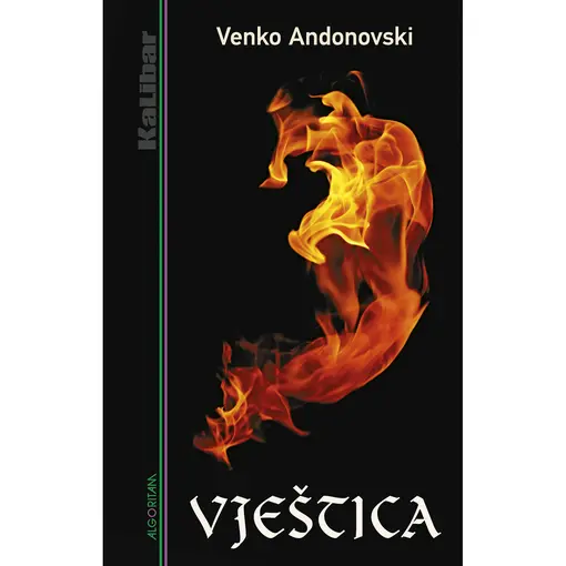 Vještica, Venko Andonovski