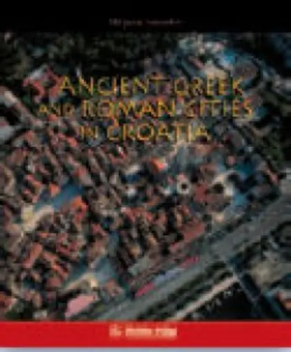 Ancient greek and Roman cities in Croatia, Sanader Mirjana
