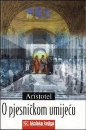 Aristotel: O pjesničkom umijeću, Dukat Zdeslav, Preveo I Priredio