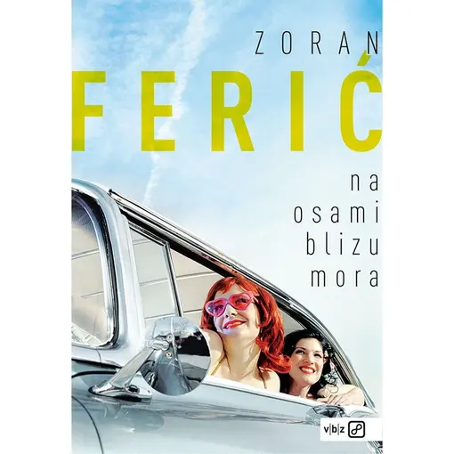 Na osami blizu mora, Zoran Ferić