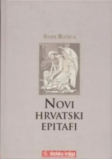 Novi hrvatski epitafi, Botica Stipe