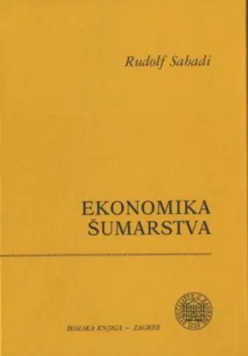 Ekonomika šumarstva, Sabadi Rudolf
