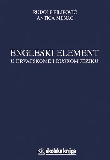 Engleski element u hrvatskome i ruskom jeziku, Filipović Rudolf, Menac Antica