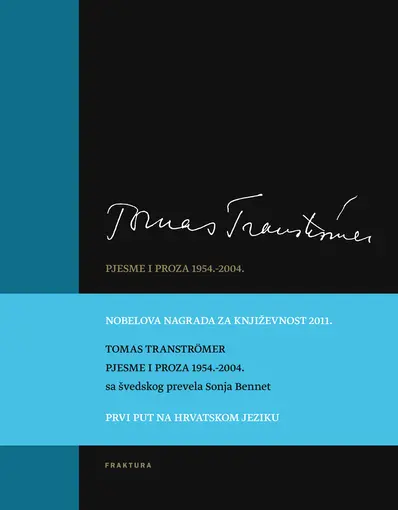 Pjesme i proza 1954. - 2004., Tomas Tranströmer