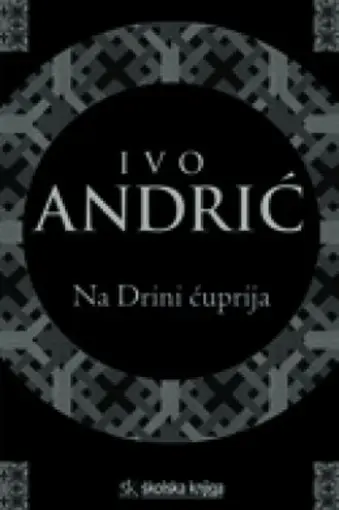 Na Drini Ćuprija, Andrić Ivo