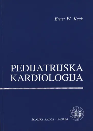 Pedijatrijska kardiologija, Keck Ernst W. i suradnici