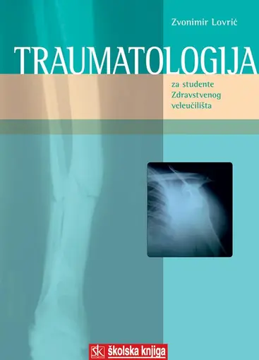 Traumatologija - za studente Zdravstvenog  veleučilišta, Lovrić Zvonimir
