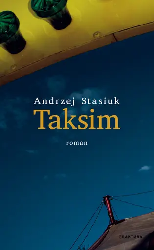 Taksim, Andrzej Stasiuk