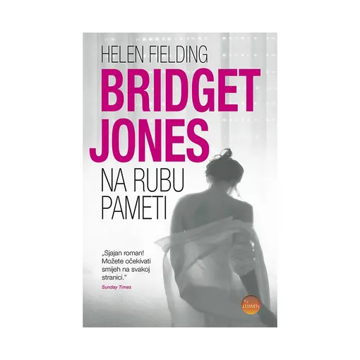 Bridget Jones - na rubu pameti , Helen Fielding