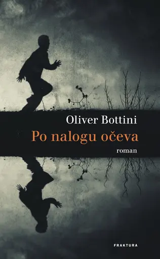 Po nalogu očeva, Oliver Bottini