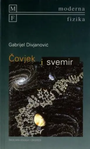 Čovjek i Svemir, Divjanović Gabrijel